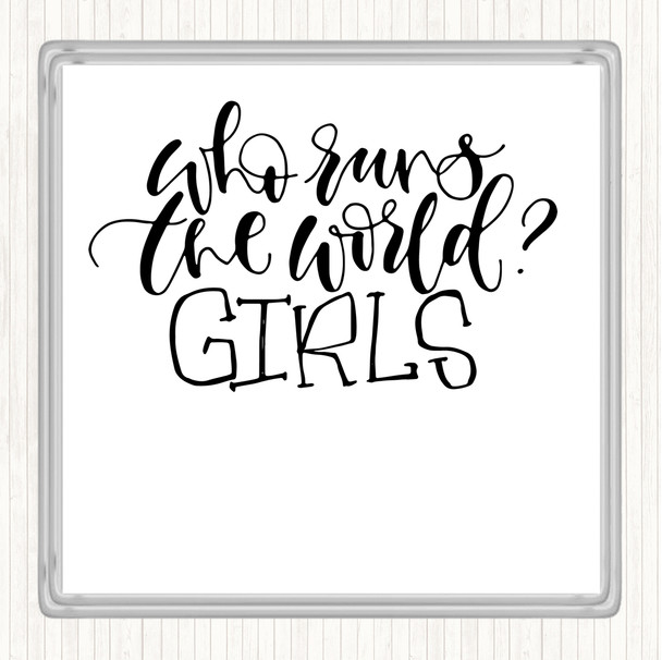 White Black Girls Rule The World Quote Drinks Mat Coaster