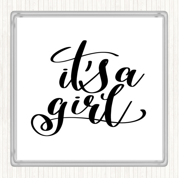 White Black A Girl Quote Drinks Mat Coaster