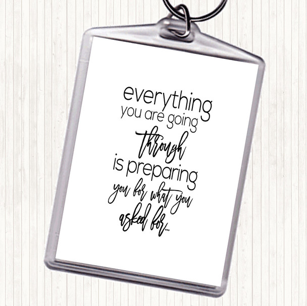 White Black Going Through Quote Bag Tag Keychain Keyring