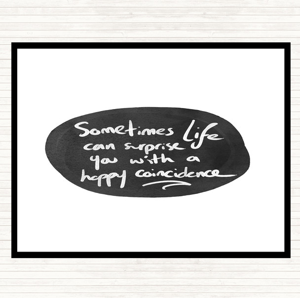 White Black Happy Coincidence Quote Dinner Table Placemat