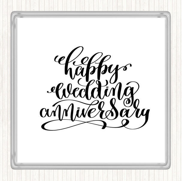 White Black Happy Wedding Anniversary Quote Drinks Mat Coaster