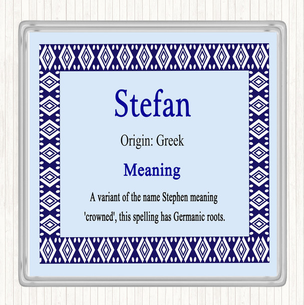 Stefan Name Meaning Drinks Mat Coaster Blue