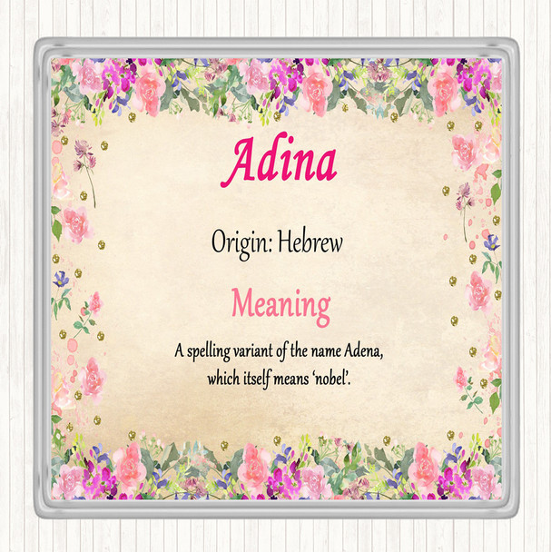 Adina Name Meaning Drinks Mat Coaster Floral