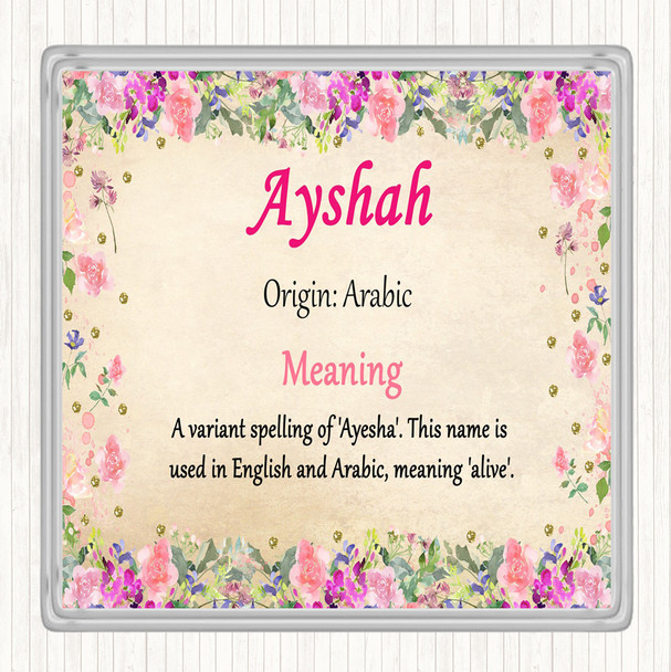 Ayshah Name Meaning Drinks Mat Coaster Floral