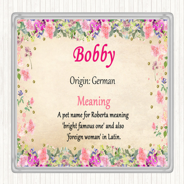 Bobby Name Meaning Drinks Mat Coaster Floral