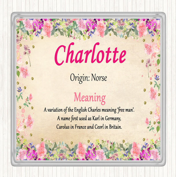 Charlotte Name Meaning Drinks Mat Coaster Floral