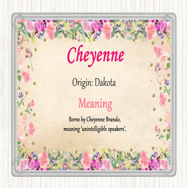 Cheyenne Name Meaning Drinks Mat Coaster Floral