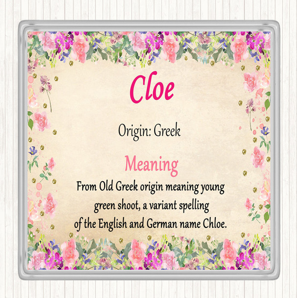 Cloe Name Meaning Drinks Mat Coaster Floral