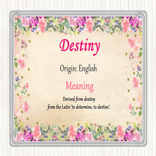 Destiny Name Meaning Drinks Mat Coaster Floral