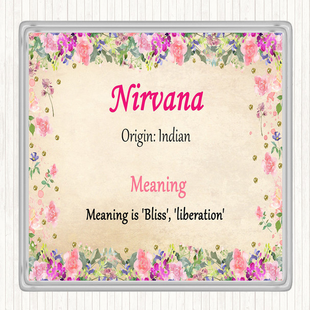 Nirvana Name Meaning Drinks Mat Coaster Floral