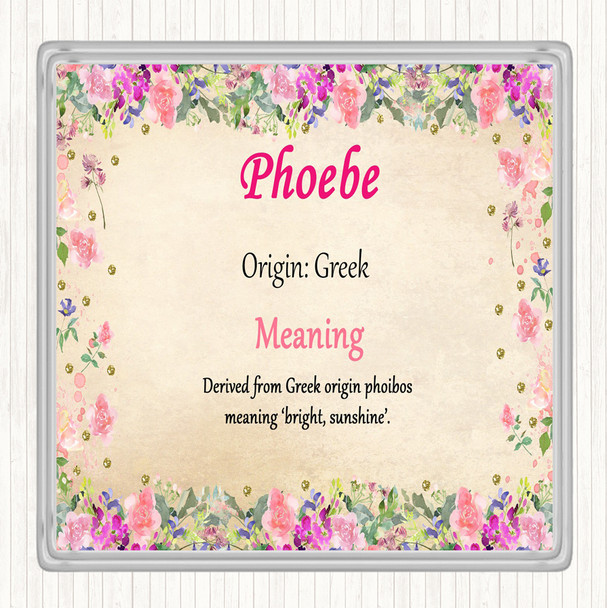 Phoebe Name Meaning Drinks Mat Coaster Floral