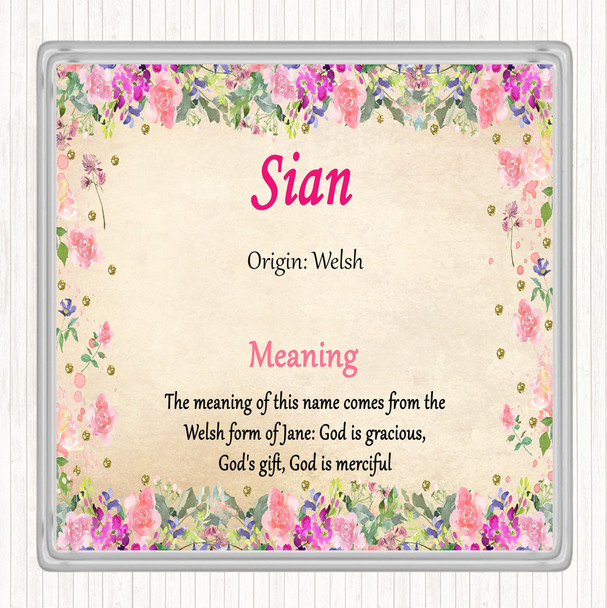 Sian Name Meaning Drinks Mat Coaster Floral