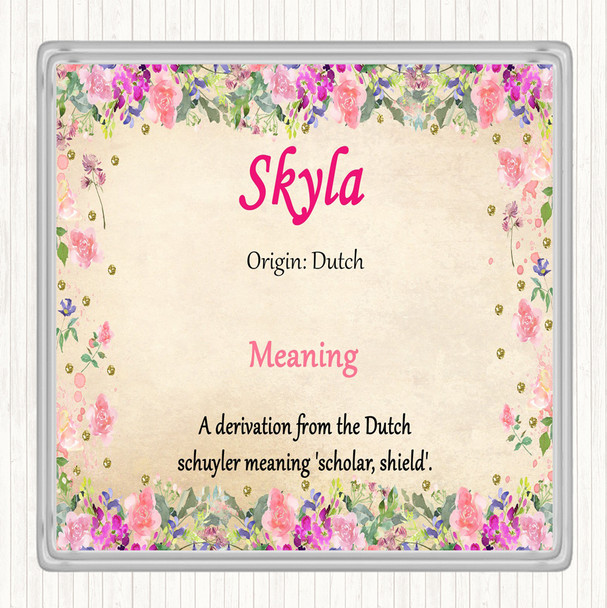 Skyla Name Meaning Drinks Mat Coaster Floral