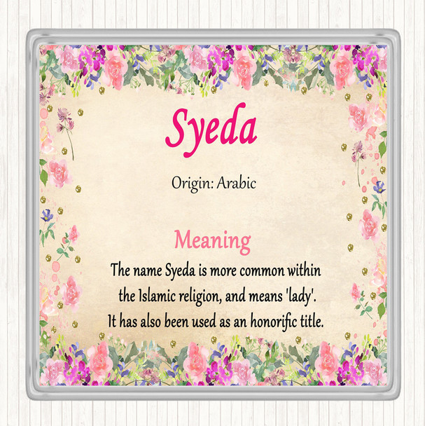 Syeda Name Meaning Drinks Mat Coaster Floral