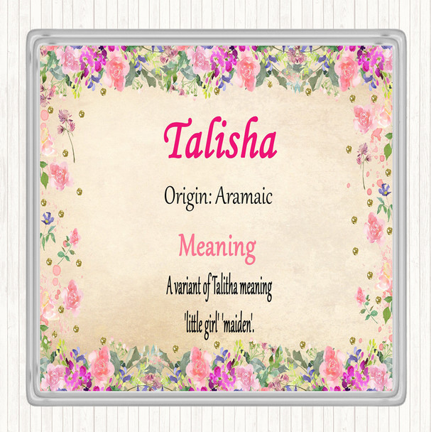 Talisha Name Meaning Drinks Mat Coaster Floral