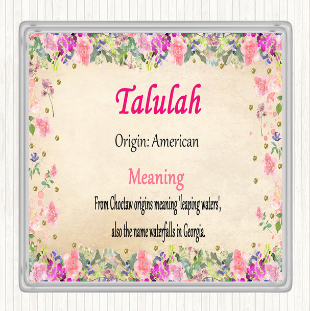 Talulah Name Meaning Drinks Mat Coaster Floral