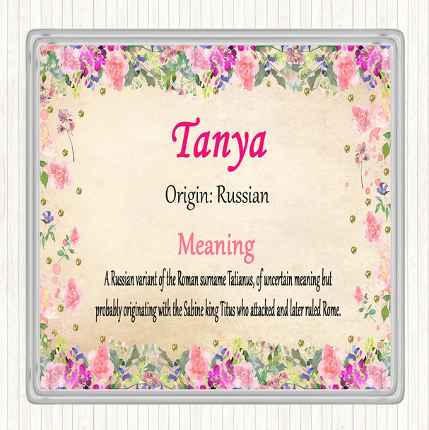 Tanya Name Meaning Drinks Mat Coaster Floral