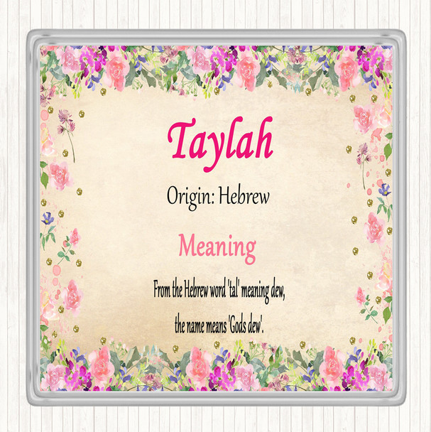 Taylah Name Meaning Drinks Mat Coaster Floral