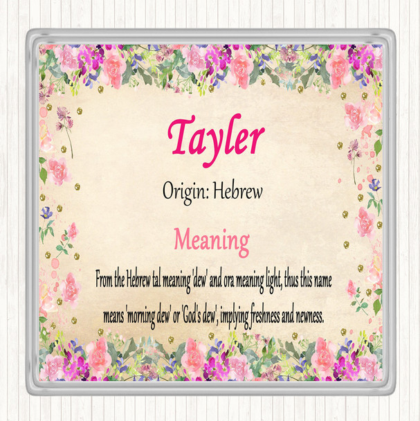 Tayler Name Meaning Drinks Mat Coaster Floral