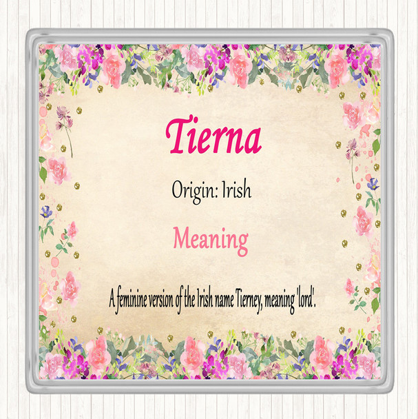 Tierna Name Meaning Drinks Mat Coaster Floral