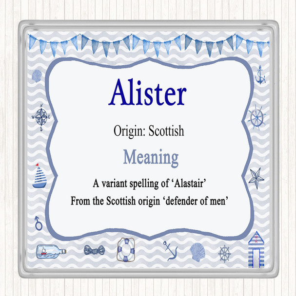 Alister Name Meaning Drinks Mat Coaster Nautical