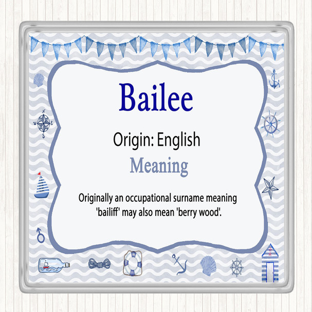 Bailee Name Meaning Drinks Mat Coaster Nautical