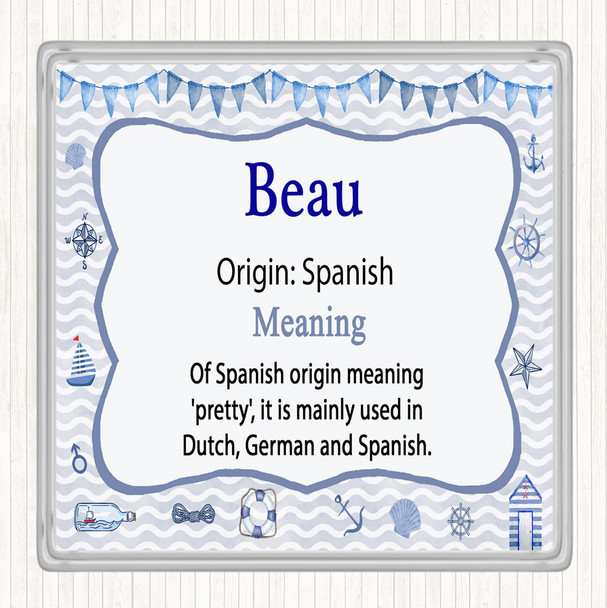 Beau Name Meaning Drinks Mat Coaster Nautical