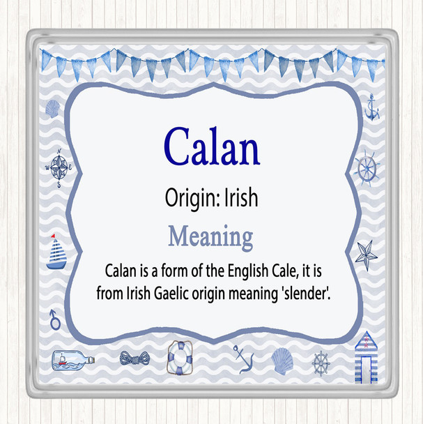 Calan Name Meaning Drinks Mat Coaster Nautical