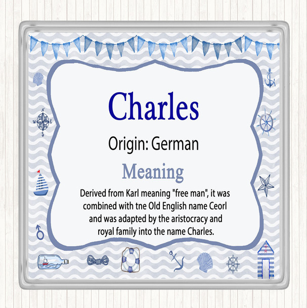 Charles Name Meaning Drinks Mat Coaster Nautical