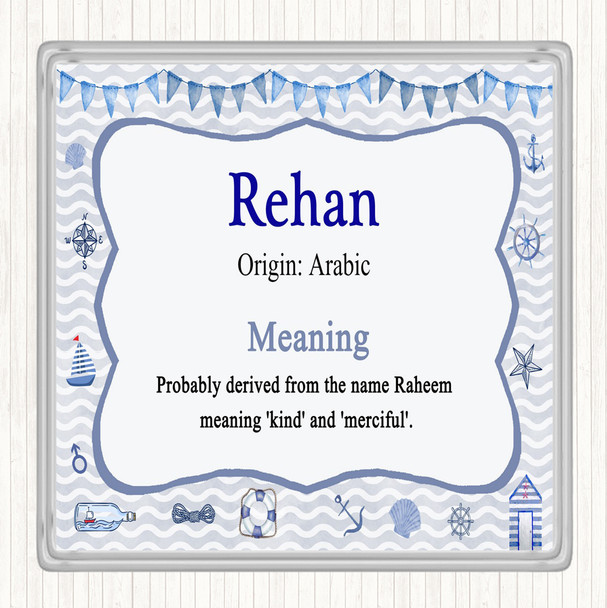 Rehan Name Meaning Drinks Mat Coaster Nautical