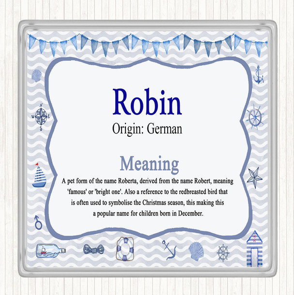 Robin Name Meaning Drinks Mat Coaster Nautical