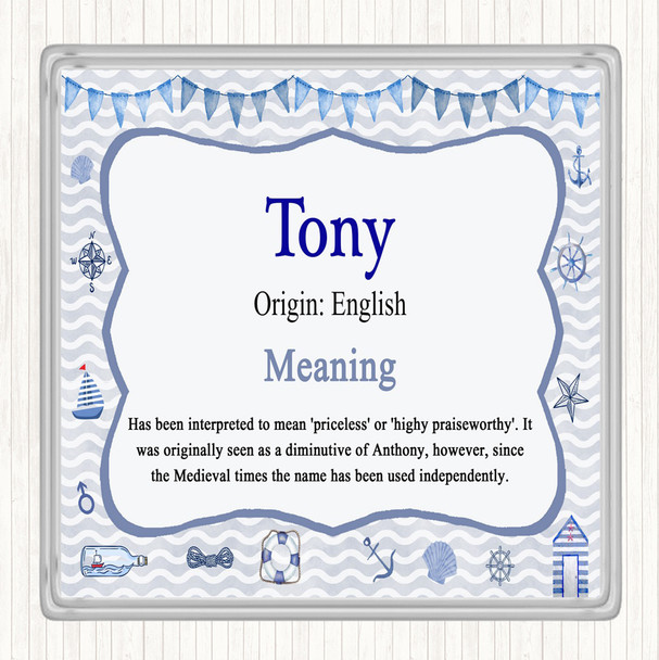 Tony Name Meaning Drinks Mat Coaster Nautical