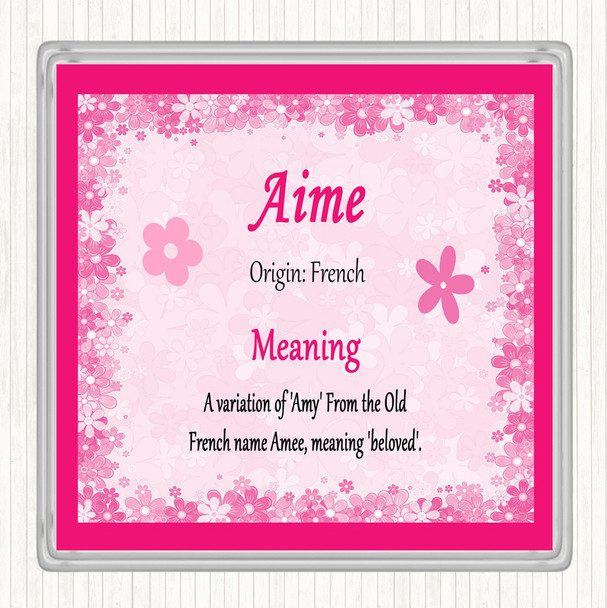 Aime Name Meaning Drinks Mat Coaster Pink