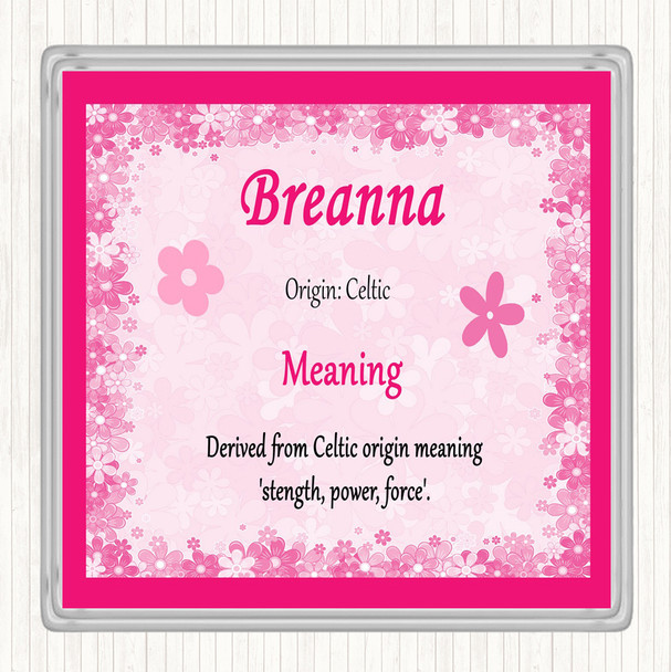 Breanna Name Meaning Drinks Mat Coaster Pink