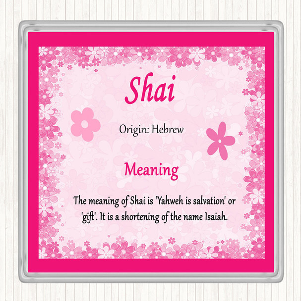 Shai Name Meaning Drinks Mat Coaster Pink