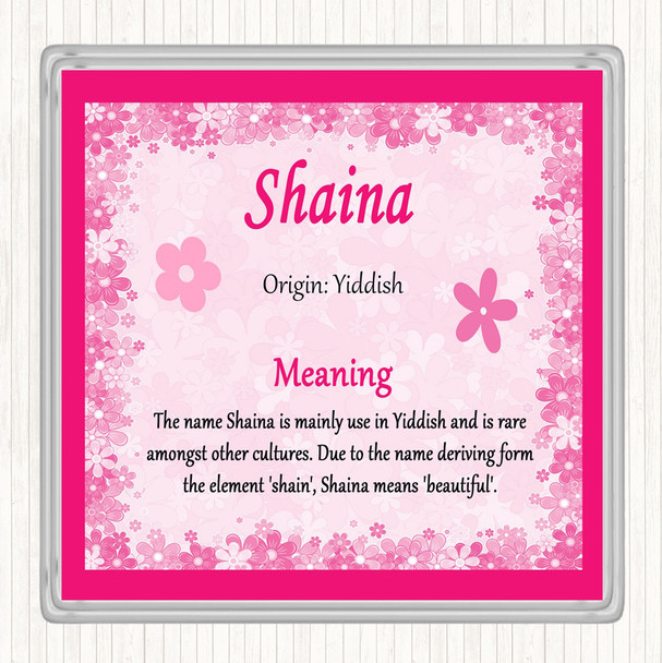Shaina Name Meaning Drinks Mat Coaster Pink
