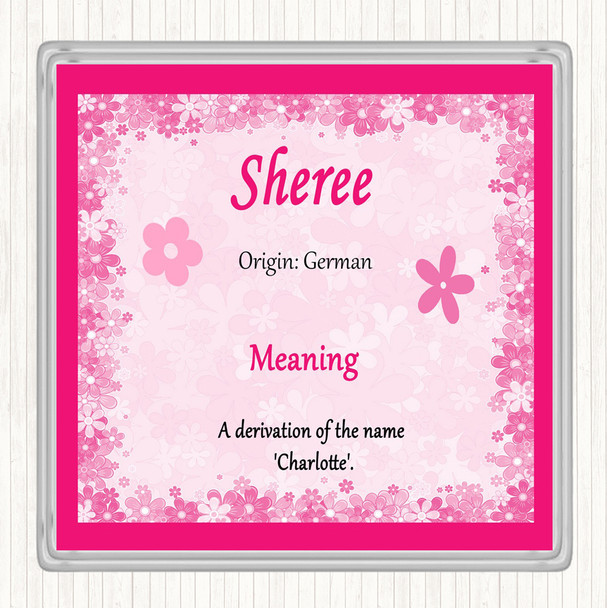 Sheree Name Meaning Drinks Mat Coaster Pink