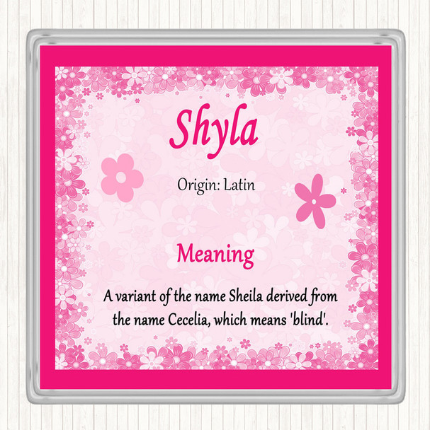 Shyla Name Meaning Drinks Mat Coaster Pink