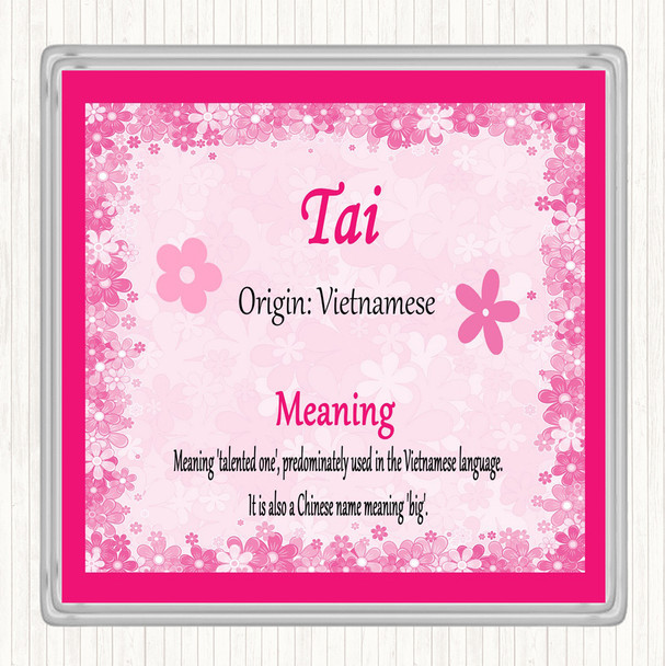 Tai Name Meaning Drinks Mat Coaster Pink