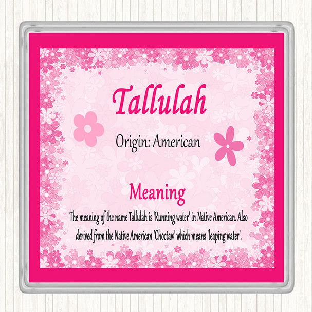 Tallulah Name Meaning Drinks Mat Coaster Pink