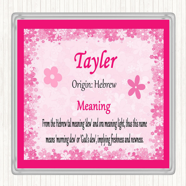 Tayler Name Meaning Drinks Mat Coaster Pink