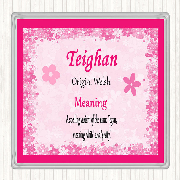 Teighan Name Meaning Drinks Mat Coaster Pink