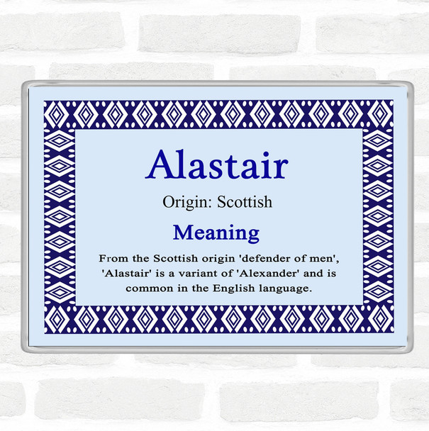 Alastair Name Meaning Jumbo Fridge Magnet Blue