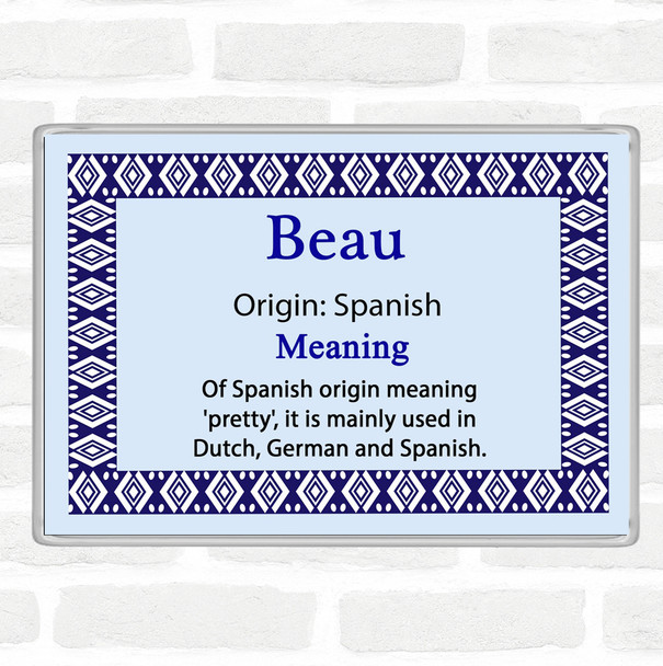 Beau Name Meaning Jumbo Fridge Magnet Blue