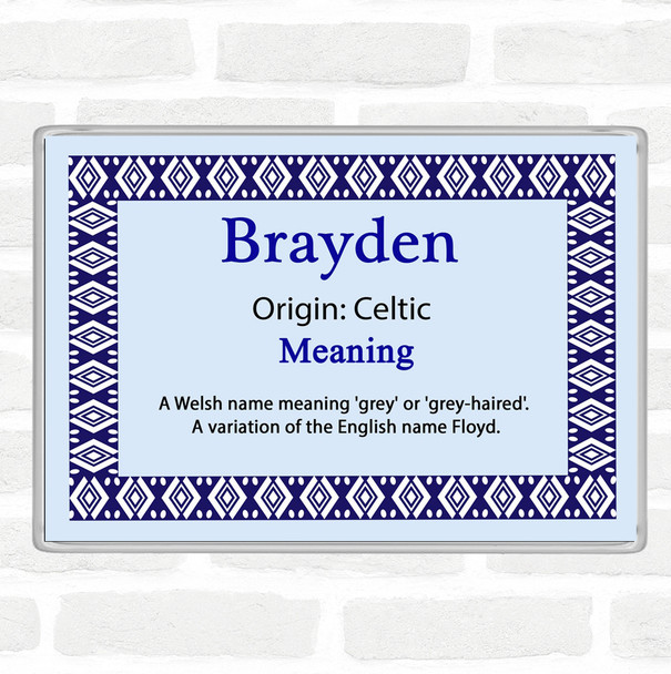Brayden Name Meaning Jumbo Fridge Magnet Blue