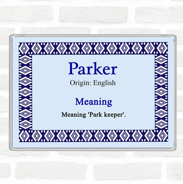 Parker Name Meaning Jumbo Fridge Magnet Blue