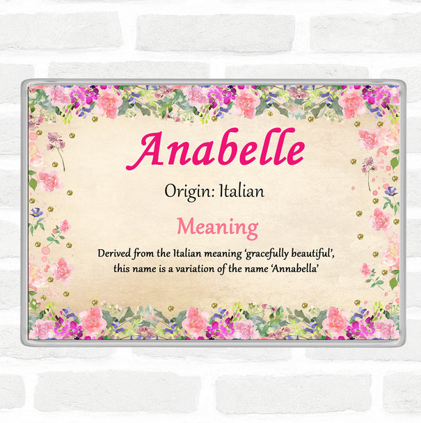 Anabelle Name Meaning Jumbo Fridge Magnet Floral