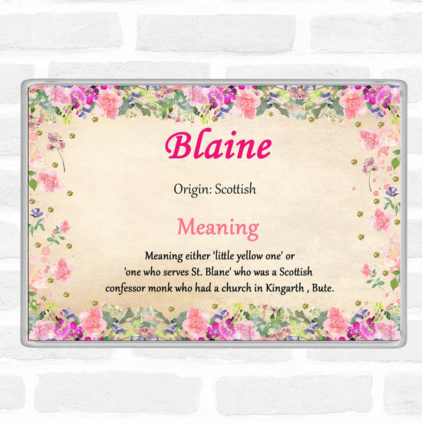 Blaine Name Meaning Jumbo Fridge Magnet Floral