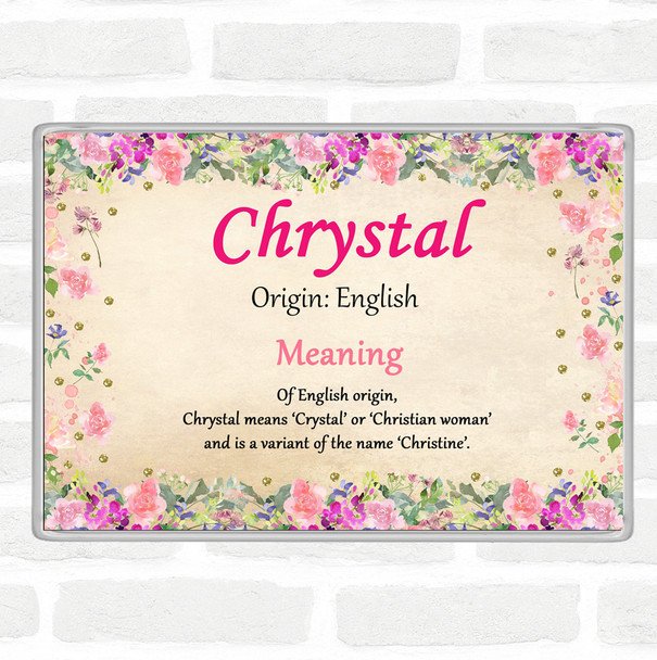 Chrystal Name Meaning Jumbo Fridge Magnet Floral
