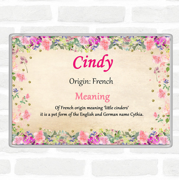 Cindy Name Meaning Jumbo Fridge Magnet Floral